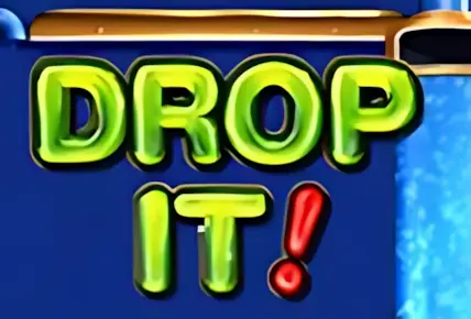 Drop It